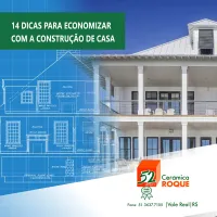 14 DICAS PARA ECONOMIZAR COM A CONSTRUO DE CASA